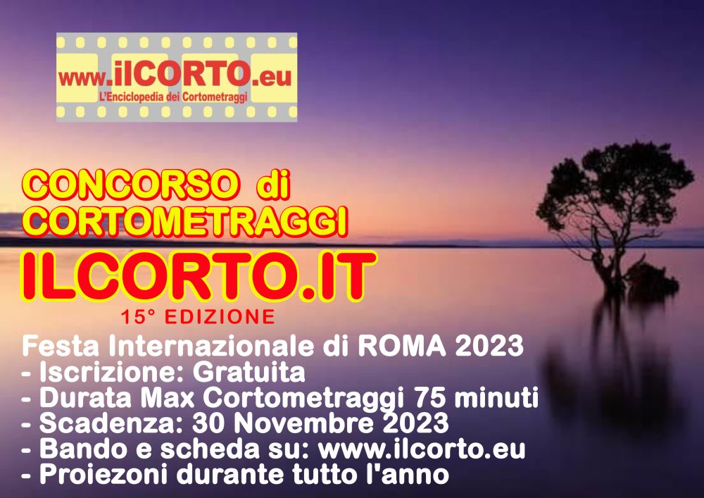 Concorso Internazionale Cortometraggi Roma - il corto.it