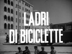 LADRI DI BICICLETTE titoli di testa e di coda