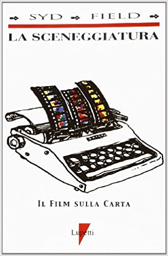 La sceneggiatura. Il film sulla carta