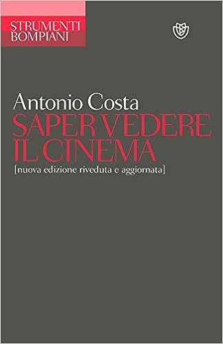 Saper vedere il cinema di Costa Antonio